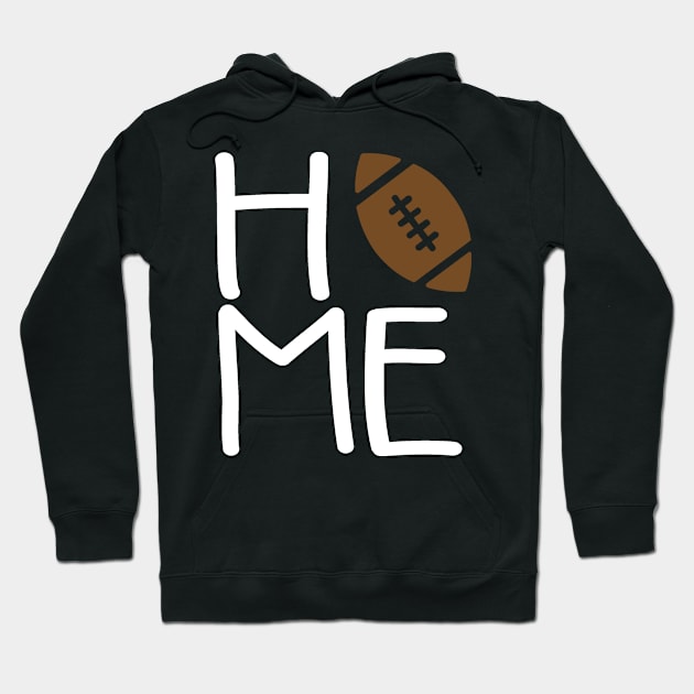 Home Football Hoodie by StacysCellar